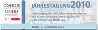 Jahrestagung 2010 der DGHO in Berlin